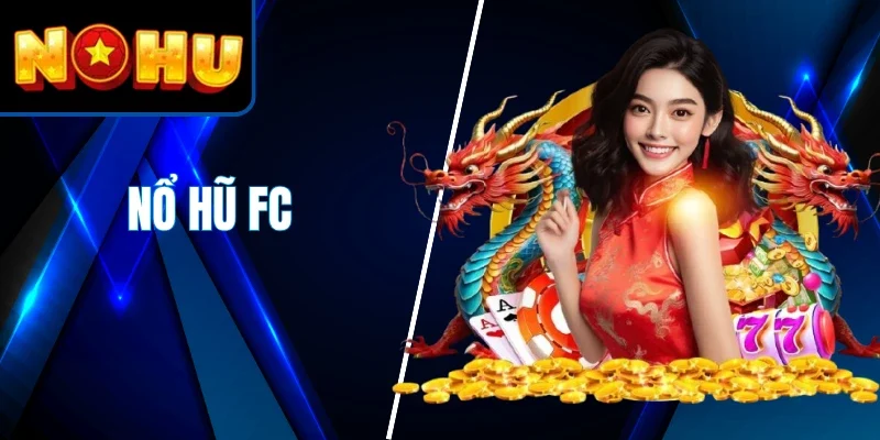 Nổ Hũ FC