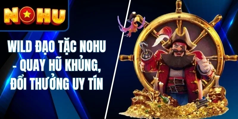Wild Đạo Tặc